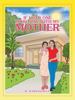 cover image of If I Had One More Day with My Mother